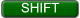 SHIFT